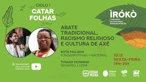 3º Encontro: Abate Tradicional, Racismo Religioso e Cultura de Axé