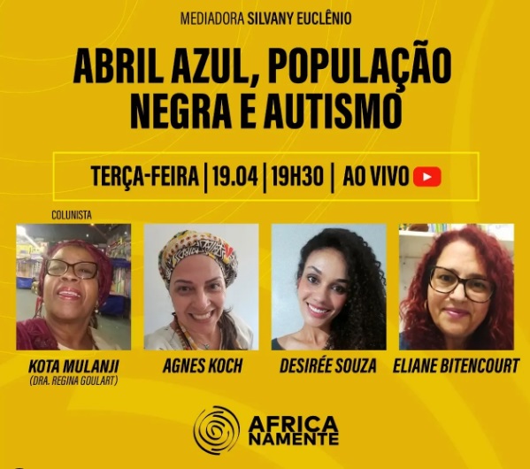 📌 Abril Azul, População Negra e Autismo